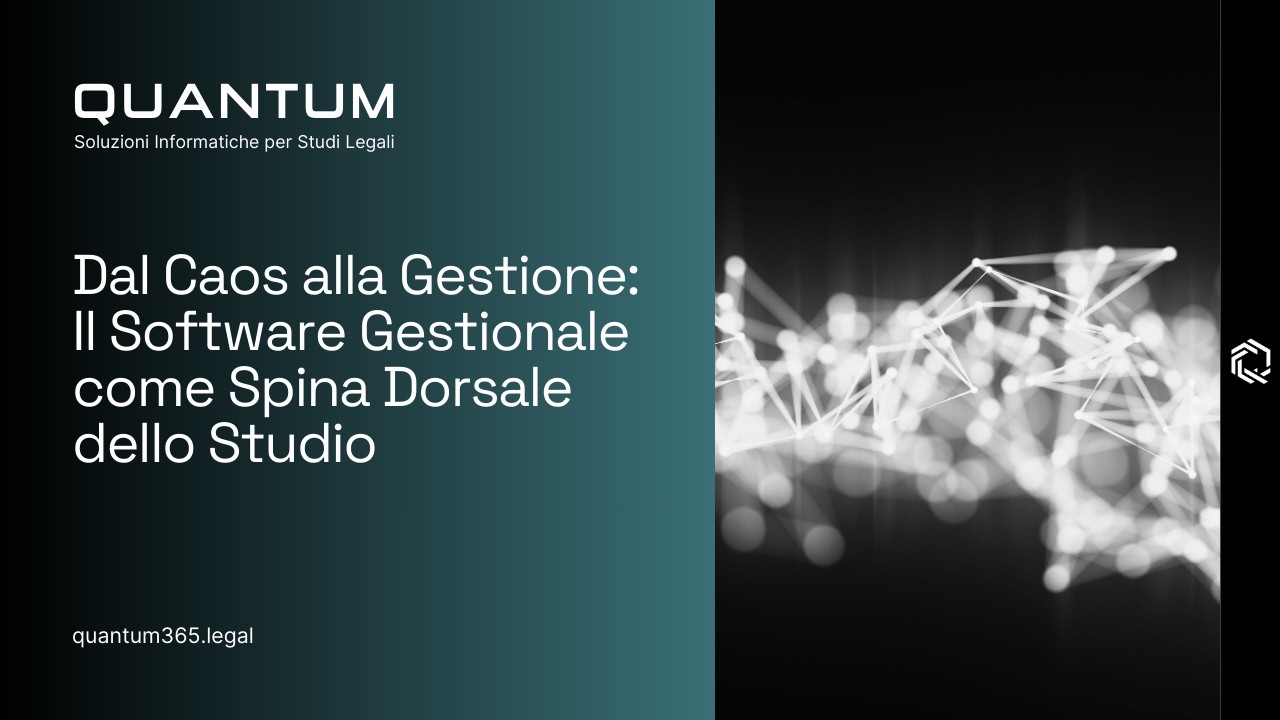Webinar - Dal Caos alla Gestione Il Software Gestionale come Spina Dorsale dello Studio