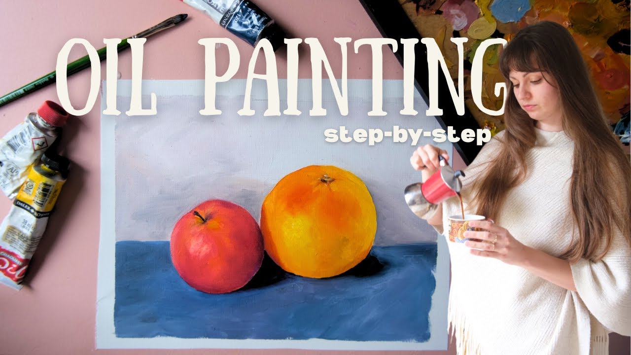 Painting Fruit in Oils (In One Sitting!) – Realistic Still-Life Step by Step