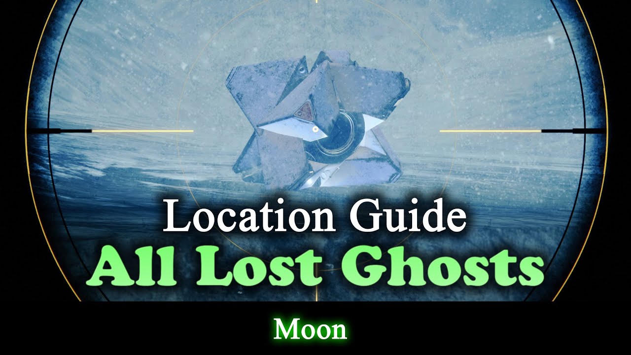All 9 Lost Dead Ghost Locations on Moon (Destiny 2) [Shadowkeep]