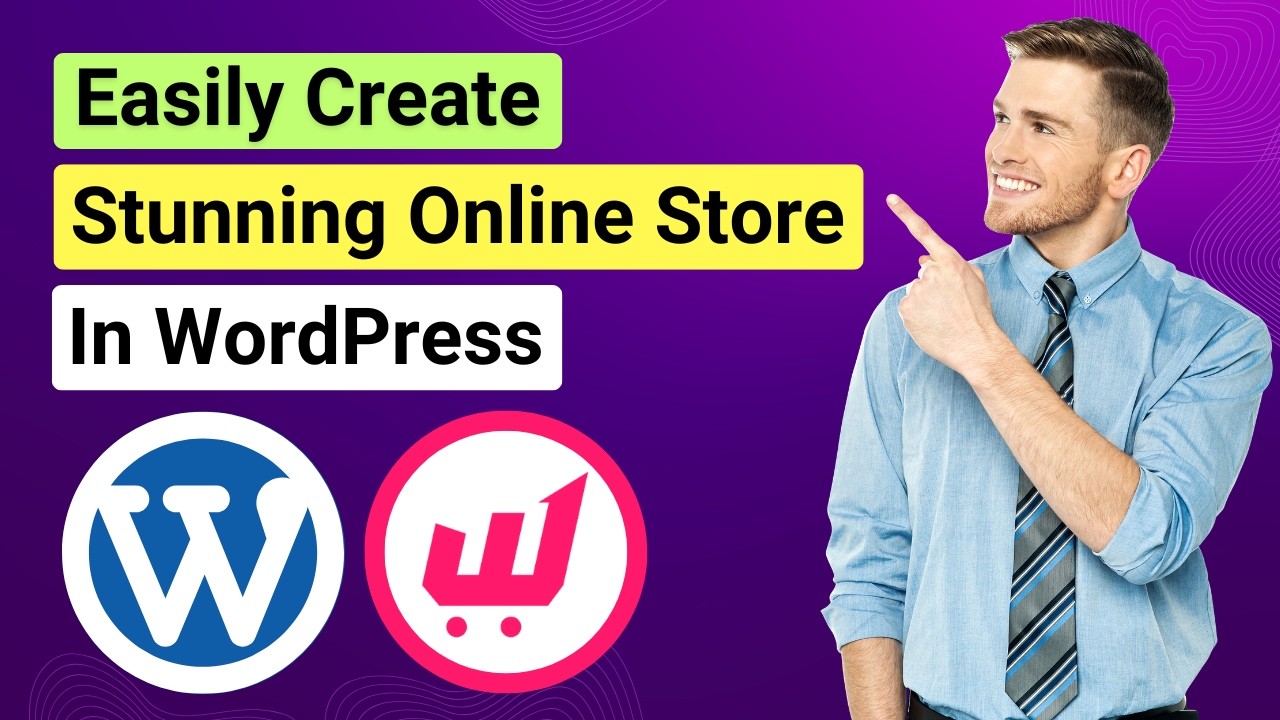 How to Create a Stunning WooCommerce Store in WordPress with WowStore | High-Converting Online Store