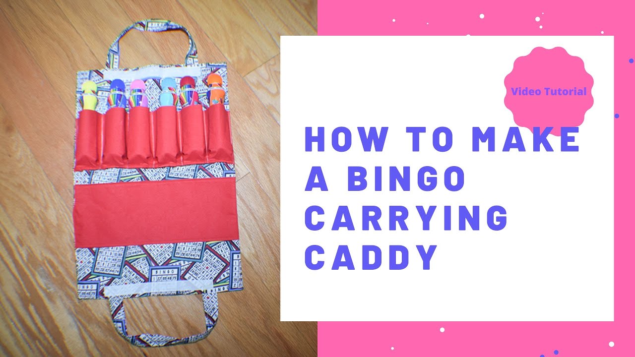 How to Make a Bingo Carrying Caddy