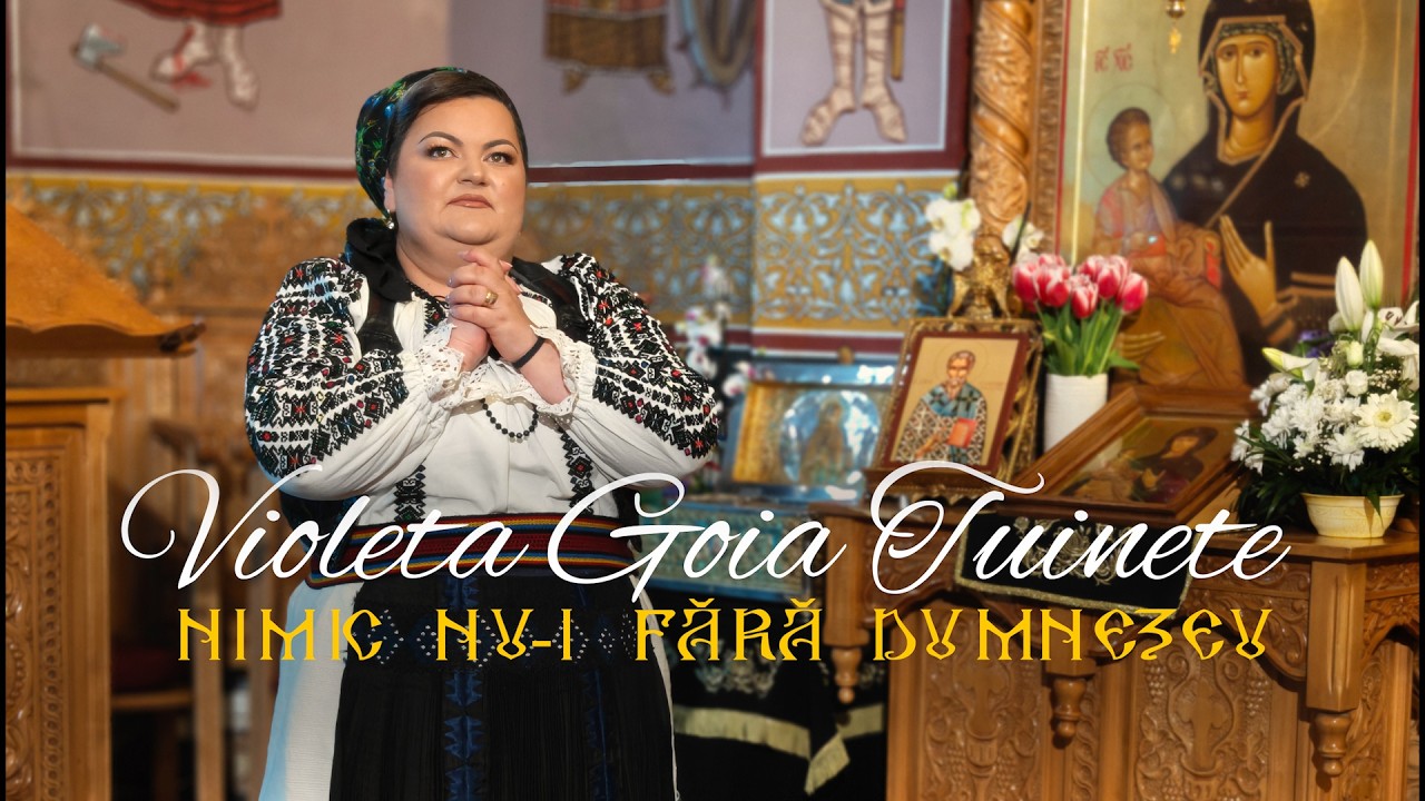 Violeta Goia Tuinete - Nimic nu-i fara Dumnezeu - Priceasna