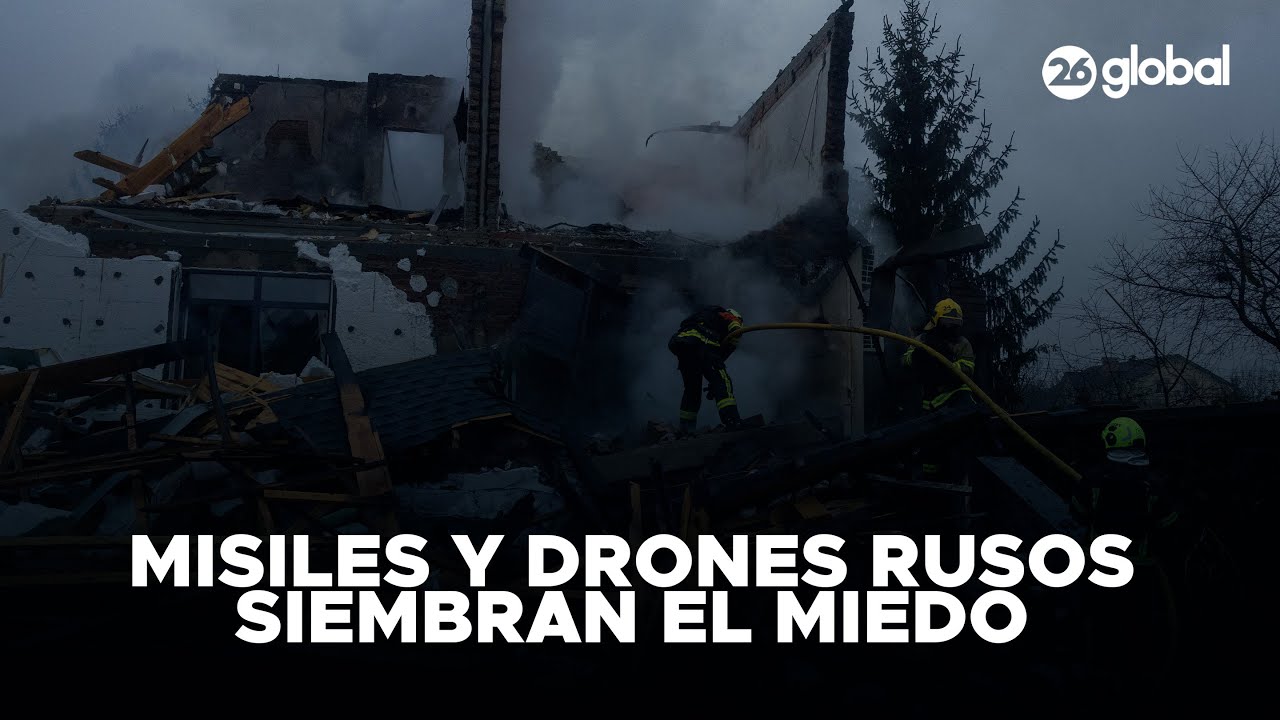 🇺🇦 UCRANIA | Misiles y drones rusos siembran el miedo en el país #26Global