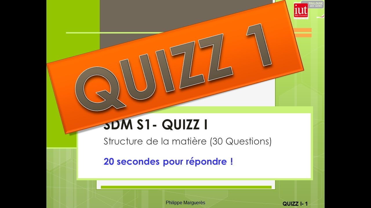 Quizz 1 du Cours de la Science des Matériaux pour le GMP / Chapitre 1: Structure de la matière.