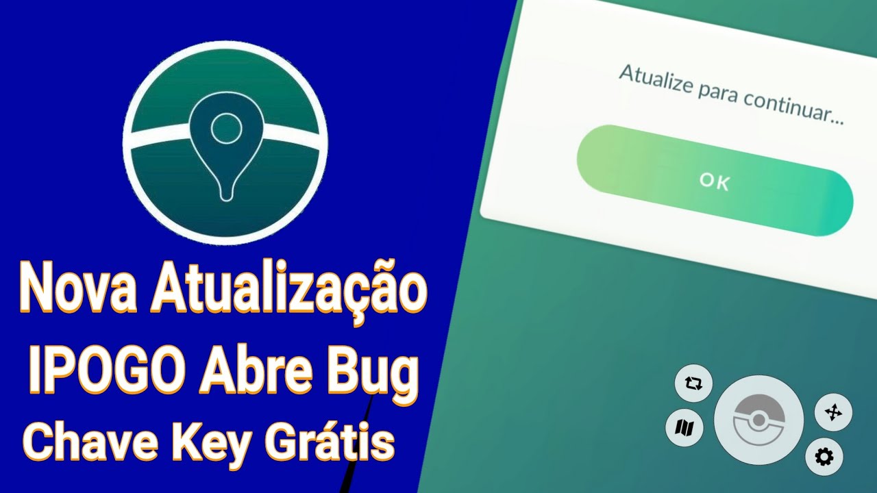 📮Nova Atualização do iPoGO Versão 18.9 Abre Bug por Chave Key Grátis📮