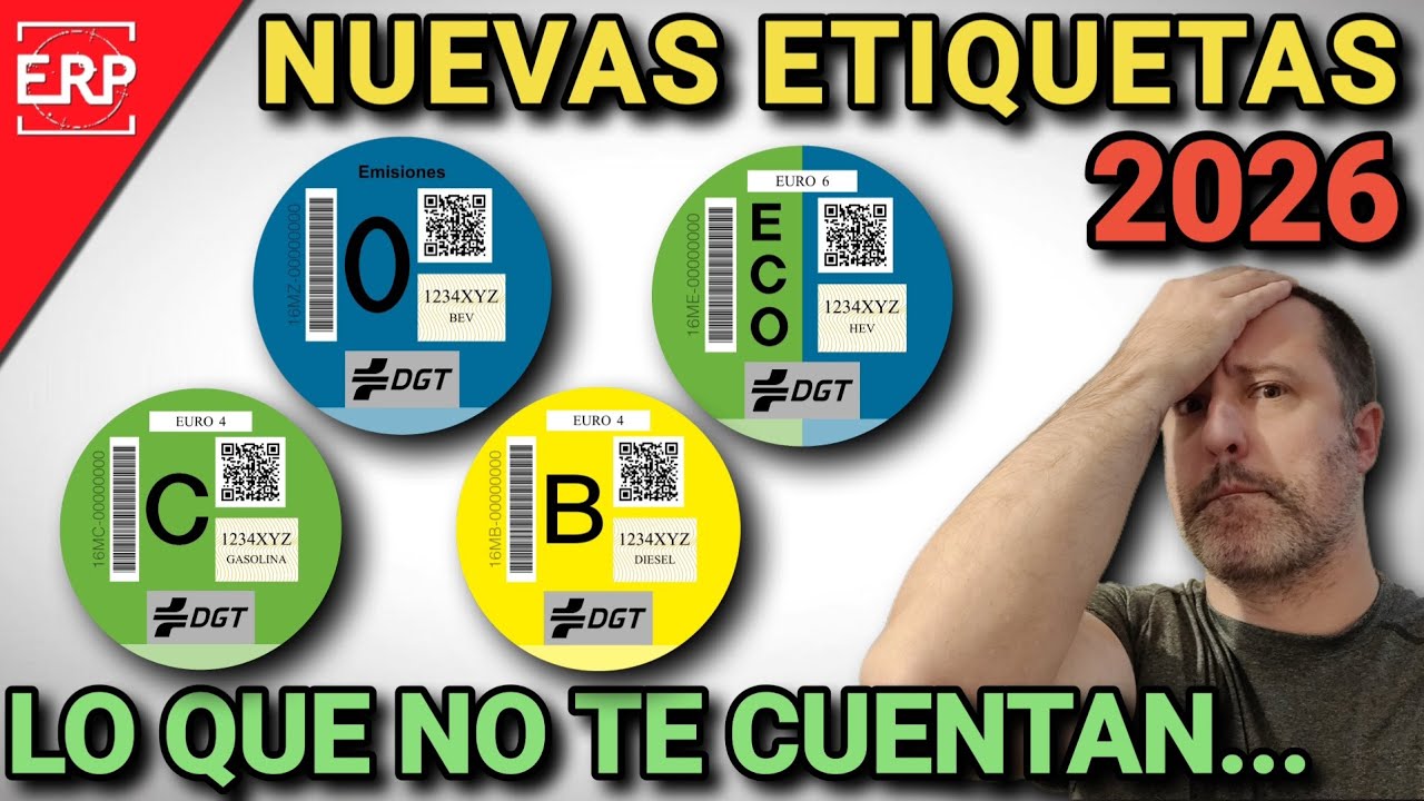 &iexcl;&iexcl;LA QUE NOS ESPERA!! / LOS DISTINTIVOS MEDIOAMBIENTALES CAMBIAR&Aacute;N EN 2026 Y HABR&Aacute; CONSECUENCIAS