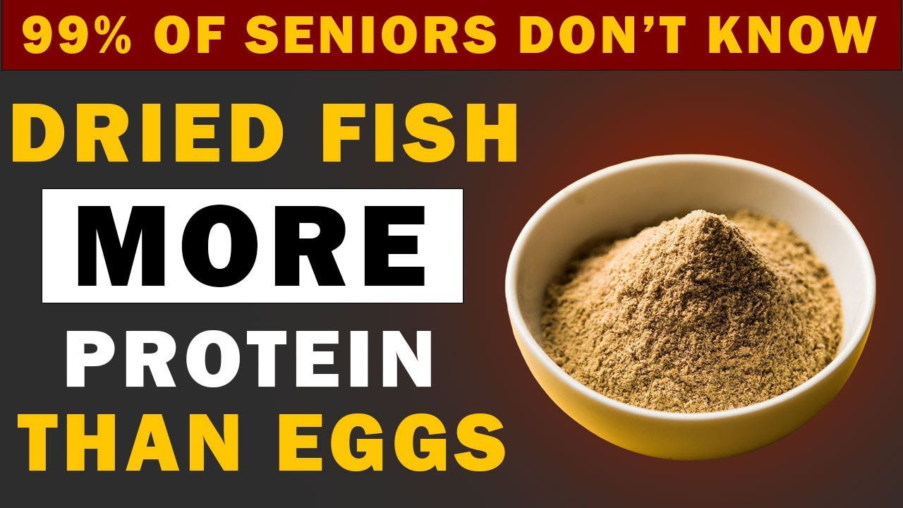 THIS Dried Fish Powder Has More Protein Than Eggs &ndash; Prevent Muscle Loss in Seniors