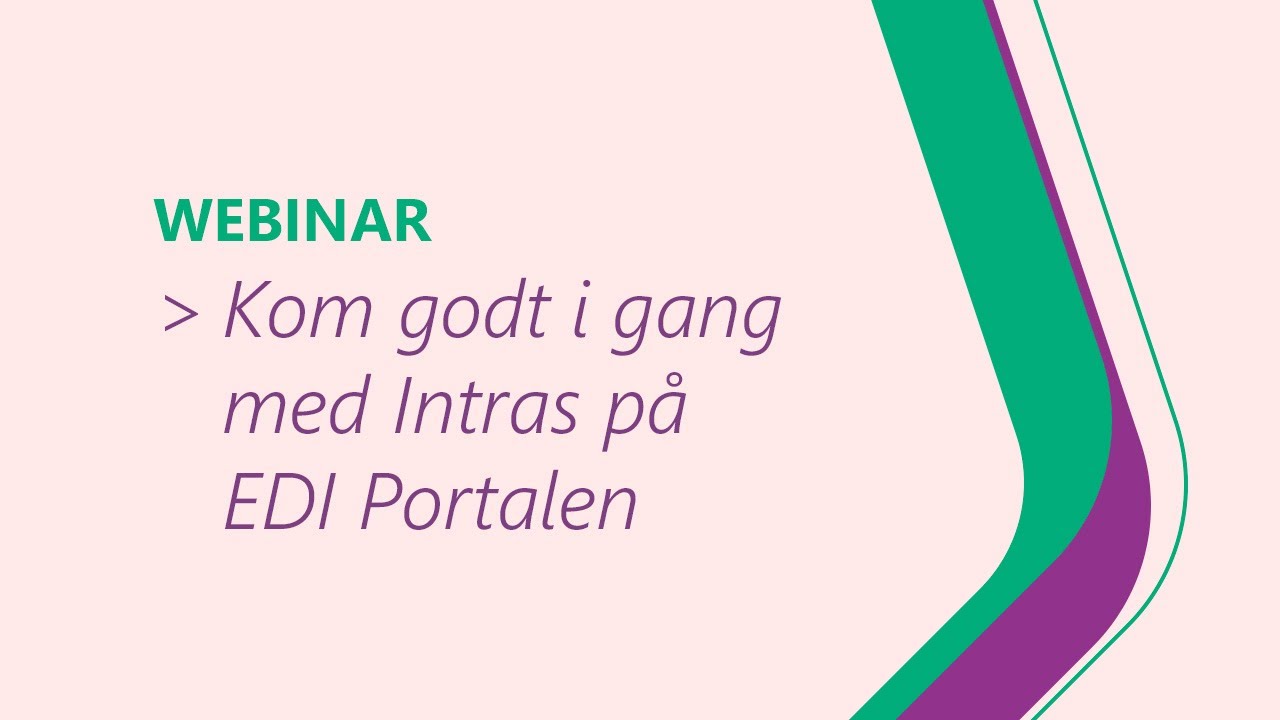 Kom godt i gang med Intras på EDI Portalen