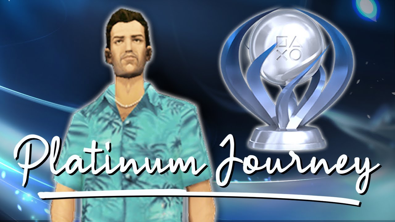 GTA Vice City - Platinum Journey