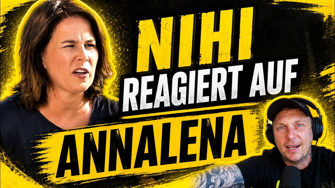 Sprachsalat und andere Peinlichkeiten: Nihi reagiert auf Annalena Baerbock