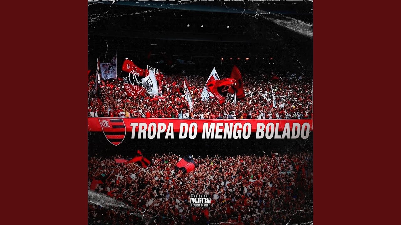 Tropa do Mengo Bolado