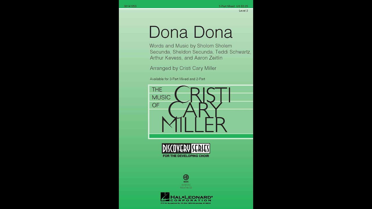 Dona Dona (3-Part Mixed Choir) - Arranged by Cristi Cary Miller