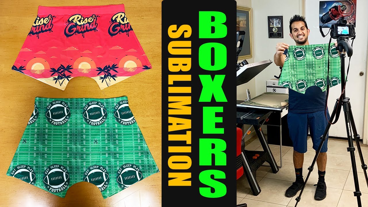 How to SUBLIMATE BOXERS!