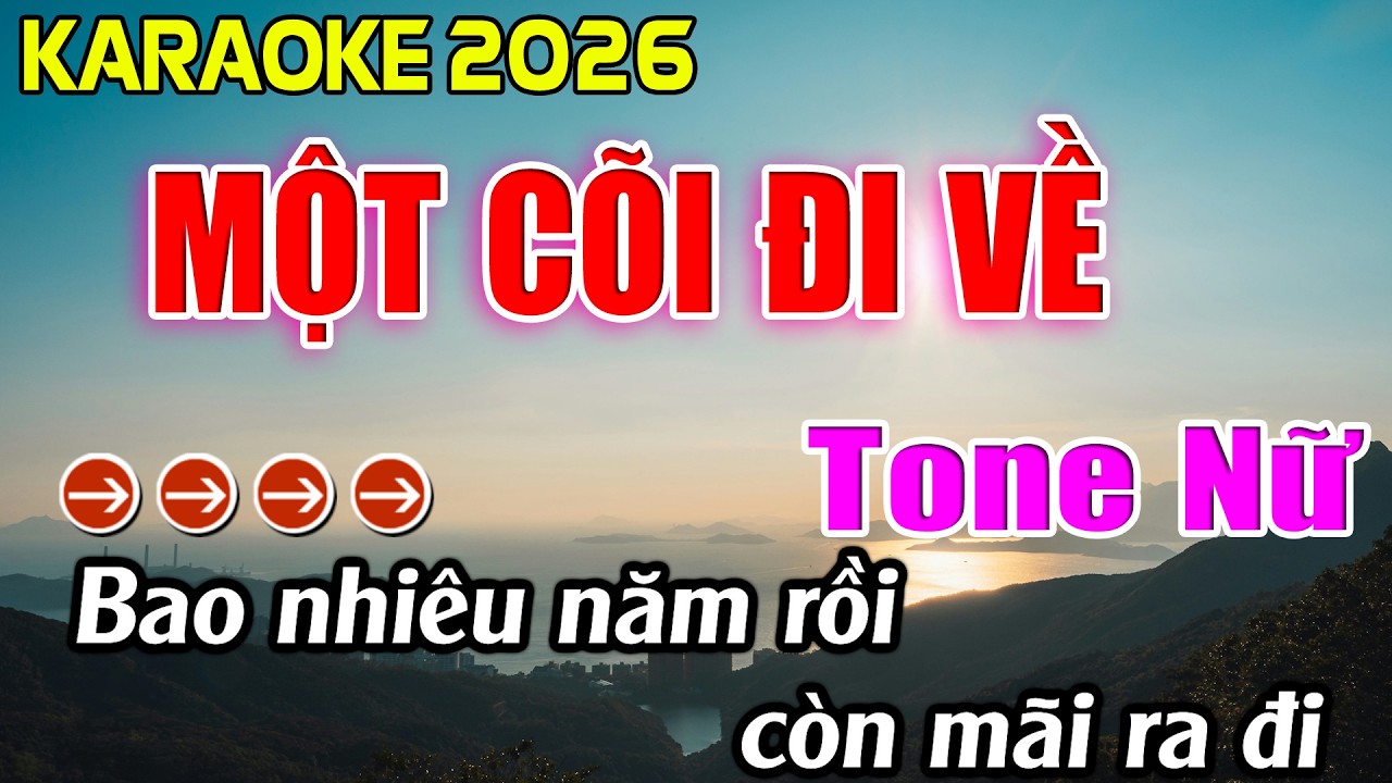 Một Cõi Đi Về Karaoke Tone Nữ Karaoke Hoàng Giang 62