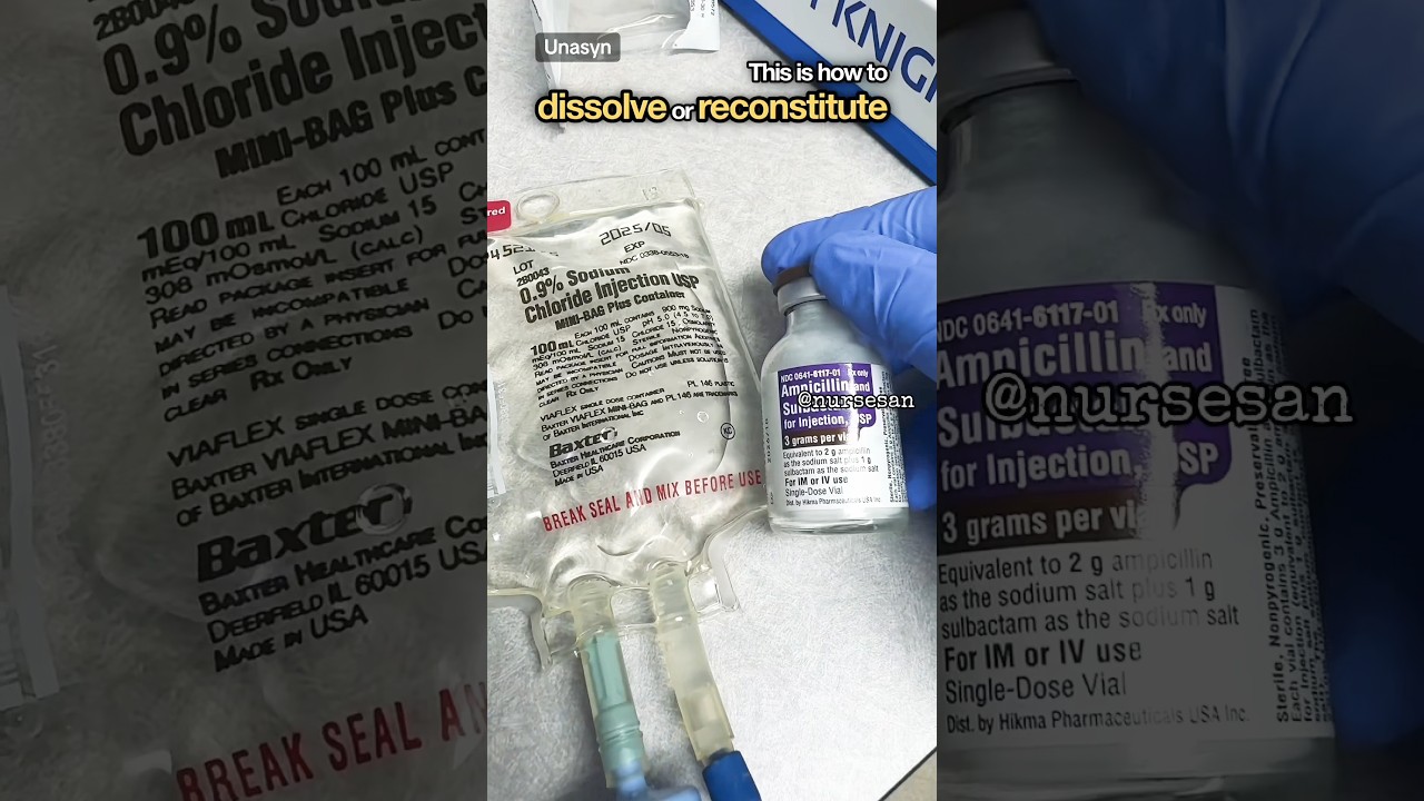 Dissolving and Administering Ampicillin sulbactam. #antibiotics #infectionTreatment #IVf