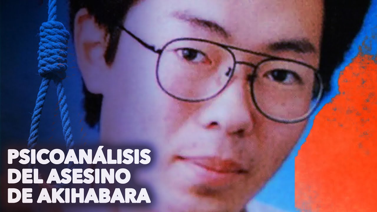 ESPECIAL PSICOAN&Aacute;LISIS DEL ASESINO DE AKIHABARA EN 2008 - RESENTIMIENTO CRIMINAL