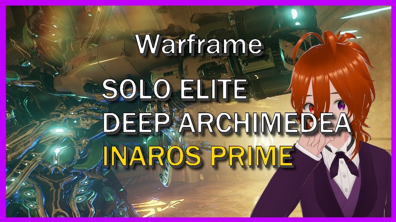 Inaros Prime survives Solo Elite Deep Archimedea