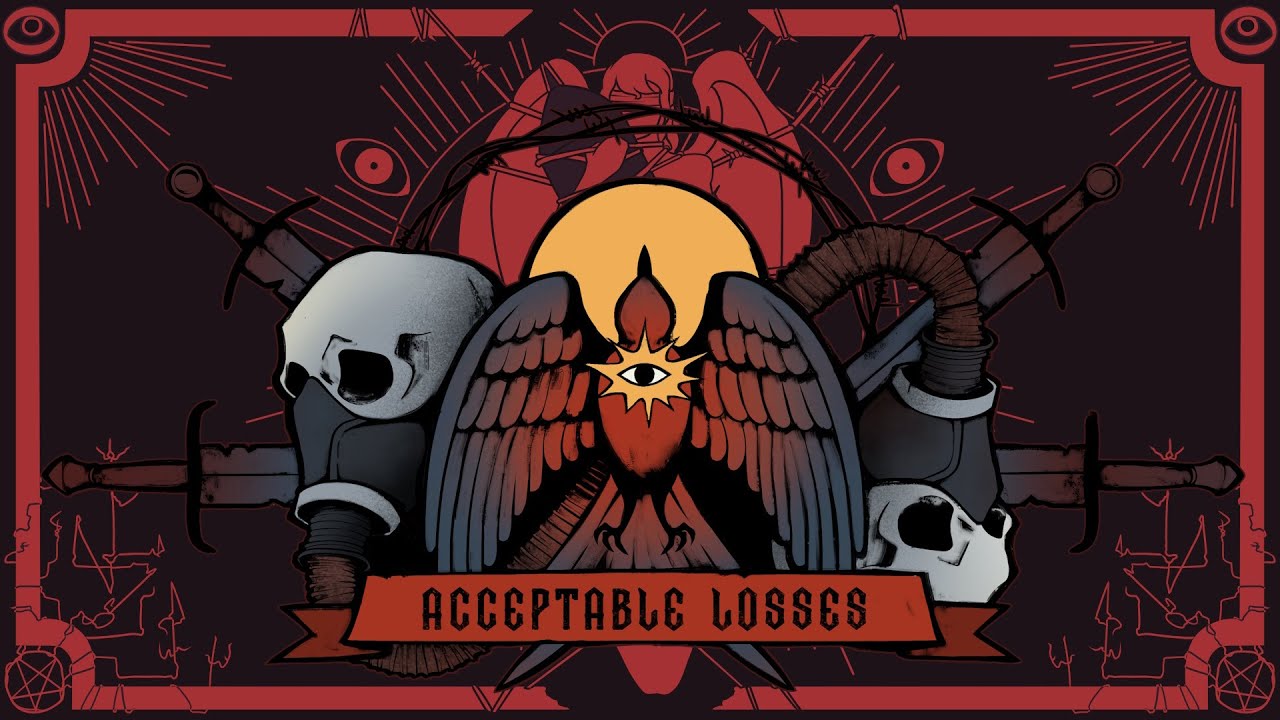 Acceptable Losses Trailer