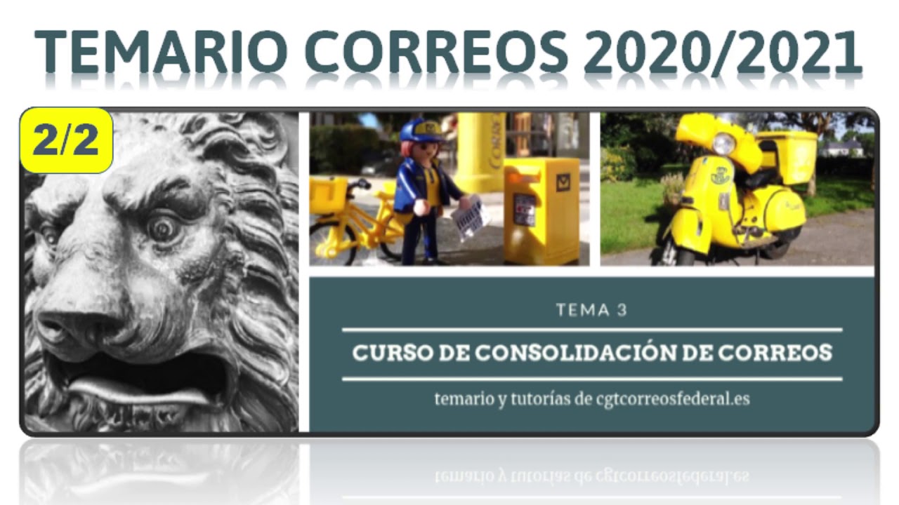 🔊 Temario CGT Correos 2020/2021. Tema 3 Parte 2 AUDIODESCRITO