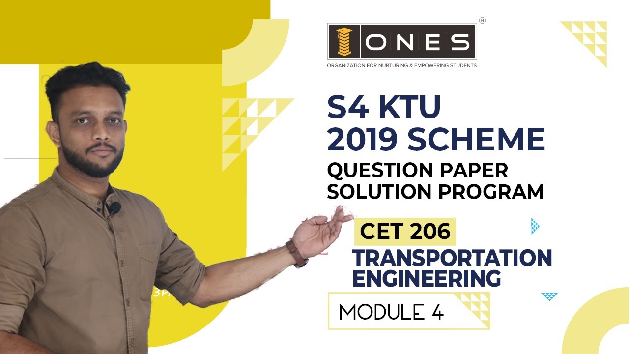 S4 KTU 2019 Scheme Question Paper Solution | Transportation Engineering | CET206 | Module 4