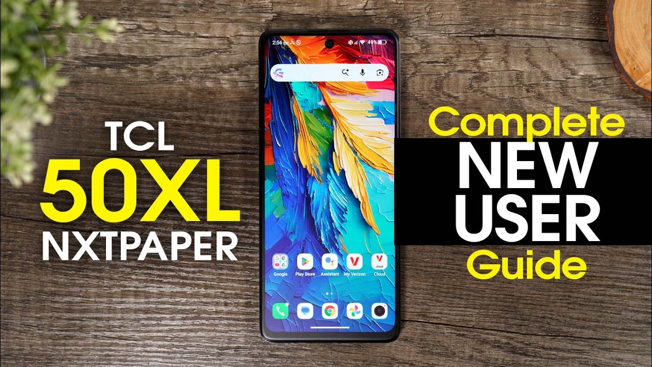 TCL 50 XL NXTPaper 5G Complete New User Guide