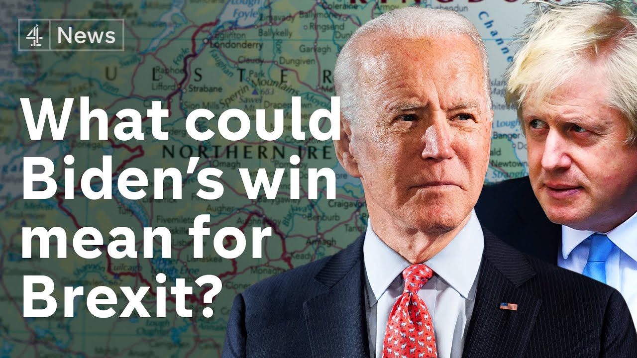 Biden, Brexit and Northern Ireland explained