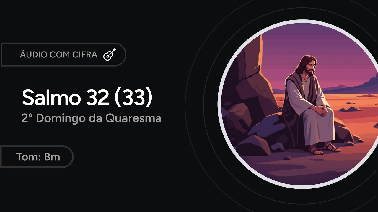 SALMO 32 (33) 
