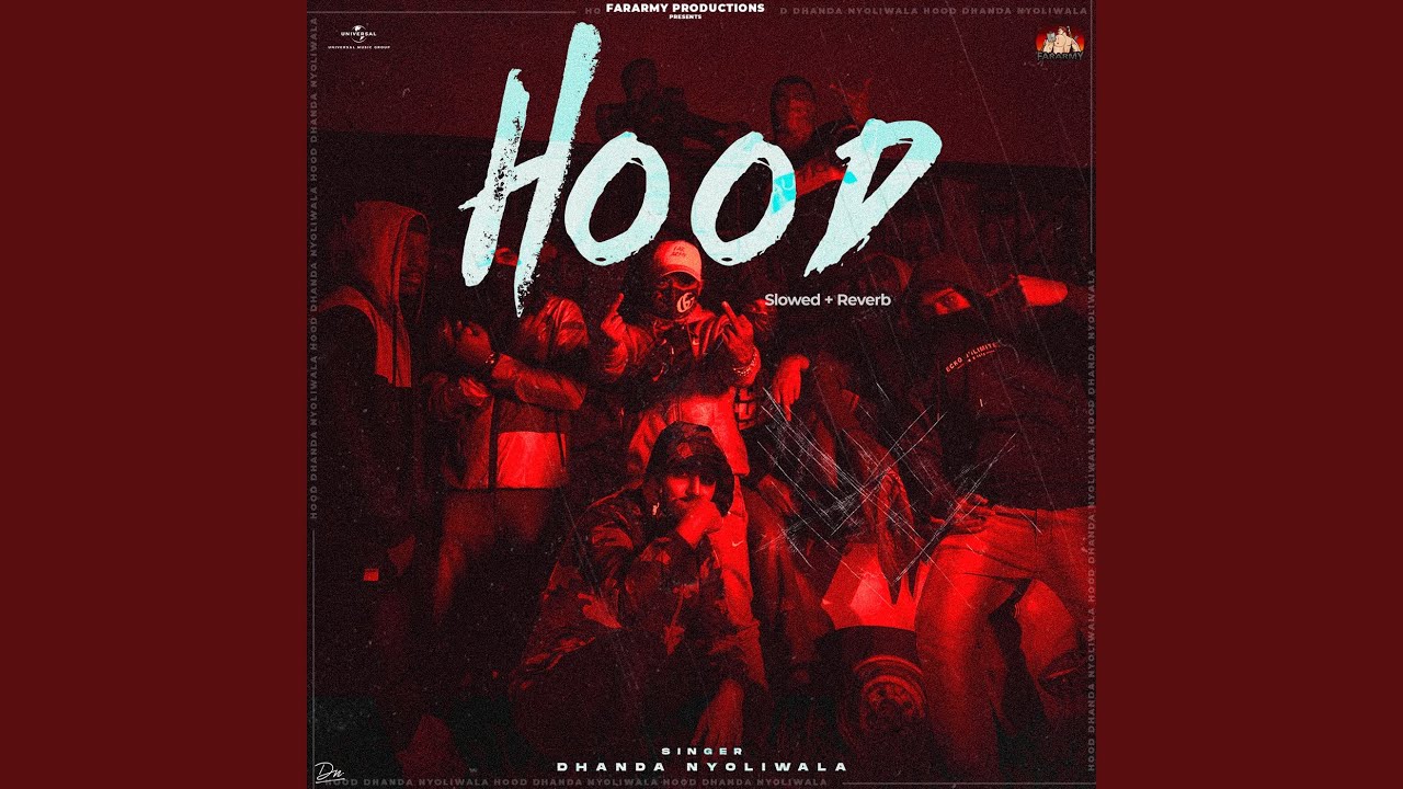 Hood (Slowed + Reverb)