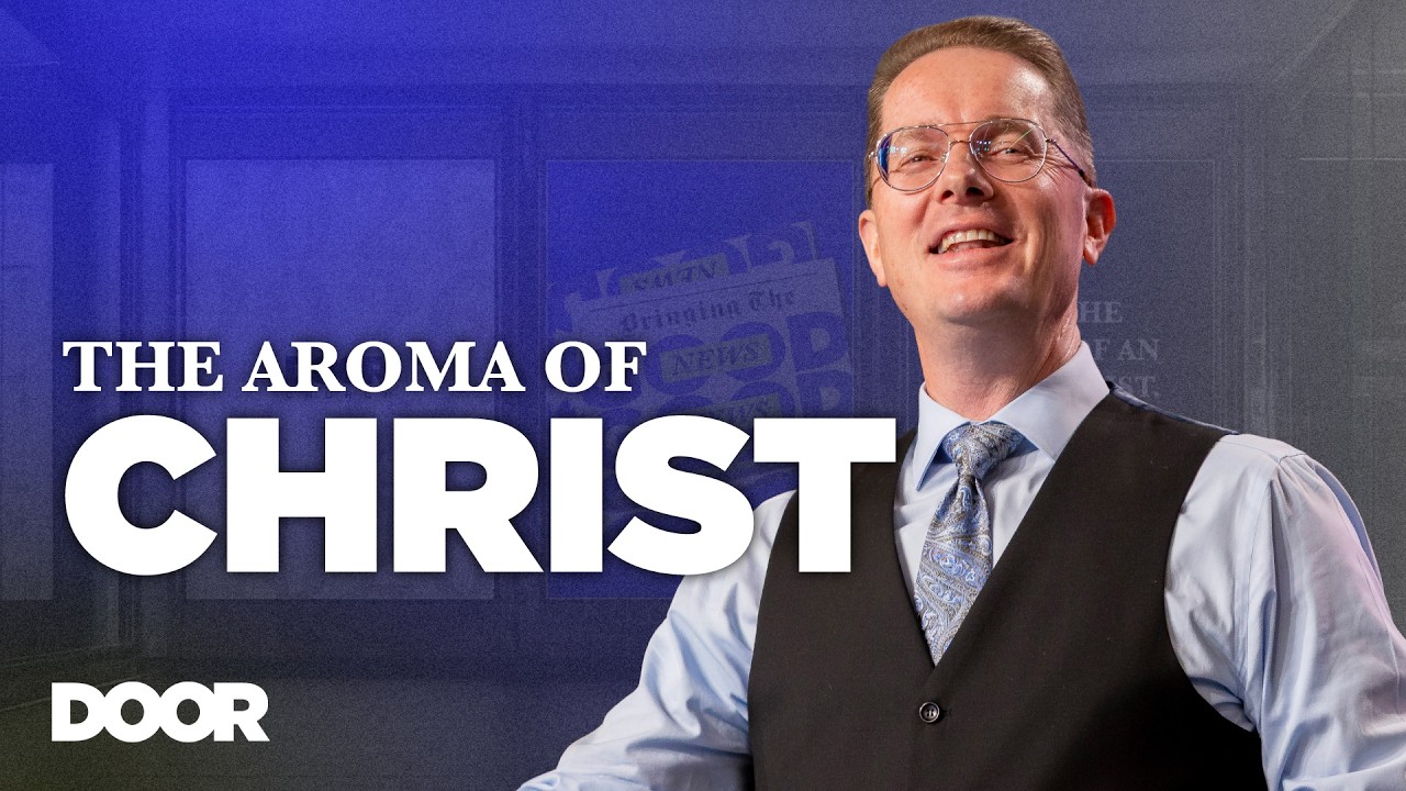 The Aroma of Christ | Garett King | Door Church Tucson | 10 AM | June 14, 2026