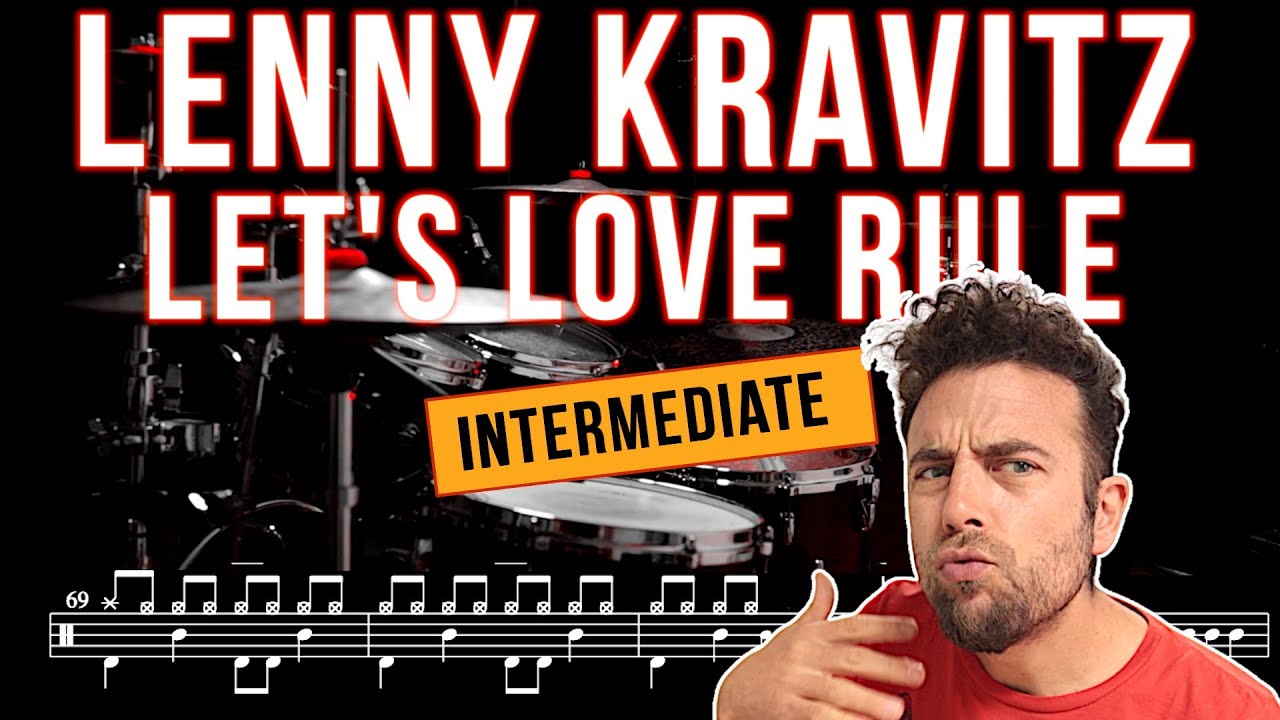 Lenny Kravitz - Let's love rule - Drum Cover (with scrolling drum score)