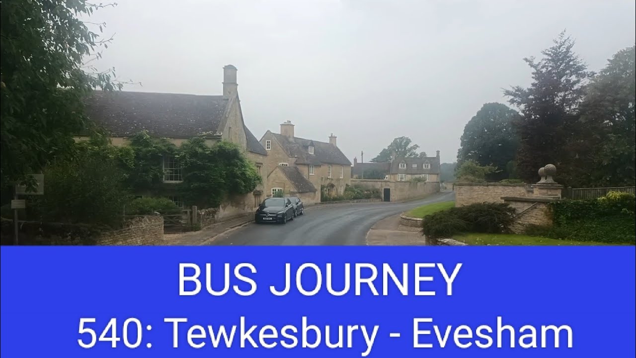 🇬🇧 BUS JOURNEY | Astons Coaches Line 540: Tewkesbury ➔ Evesham