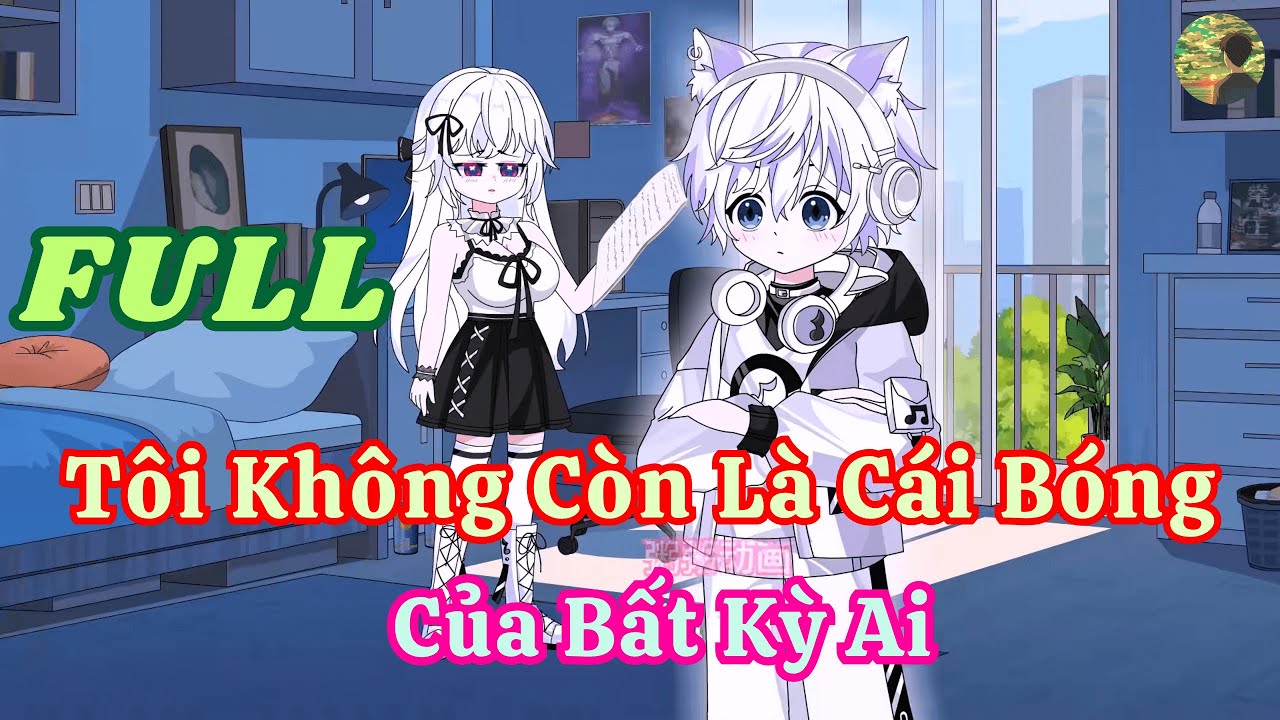 FULL - Tôi Không Còn Là Cái Bóng Của Bất Kỳ Ai  |  Bò Review
