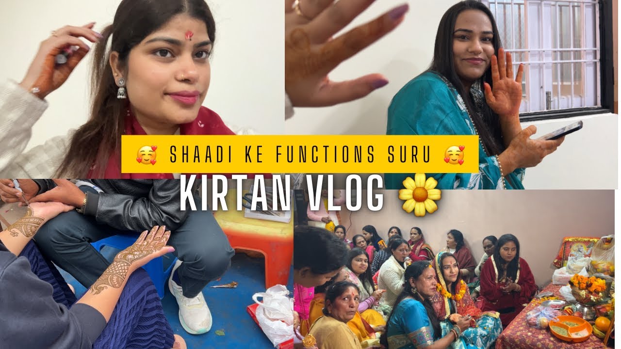 Kirtan Vlog ✨ Neha Di ki Shaadiii 🫶🏻🥰