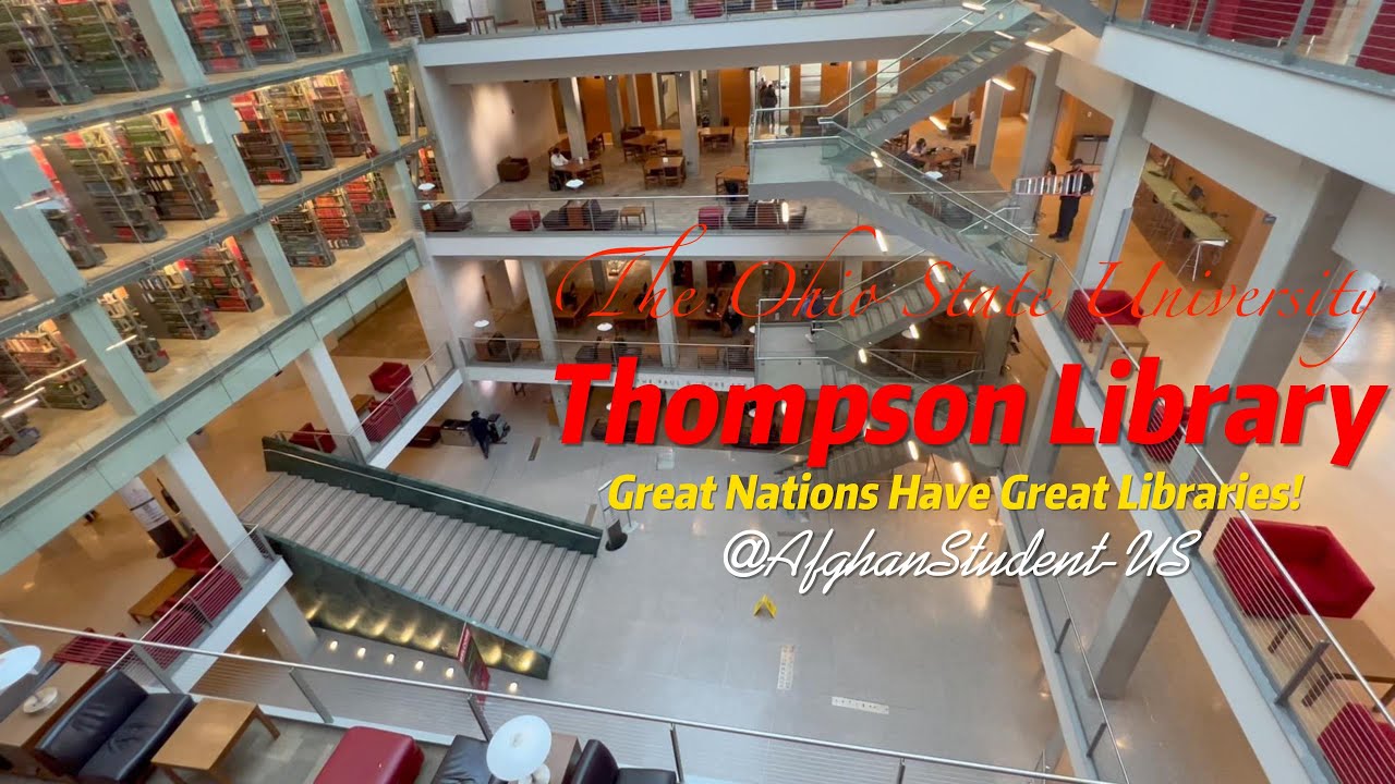 Thompson Library/ بزرگترین کتابخانه ی دانشگاه ایالتی اوهایو