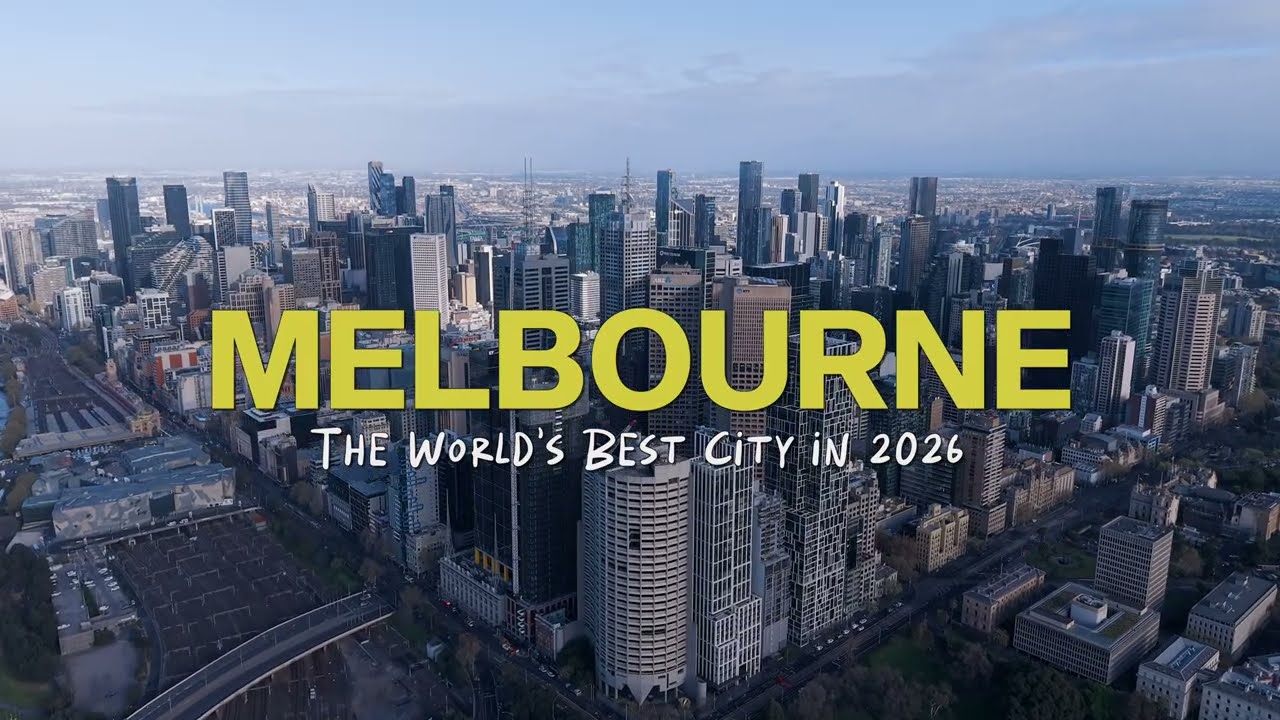 The World&rsquo;s Best City in 2026 | Melbourne
