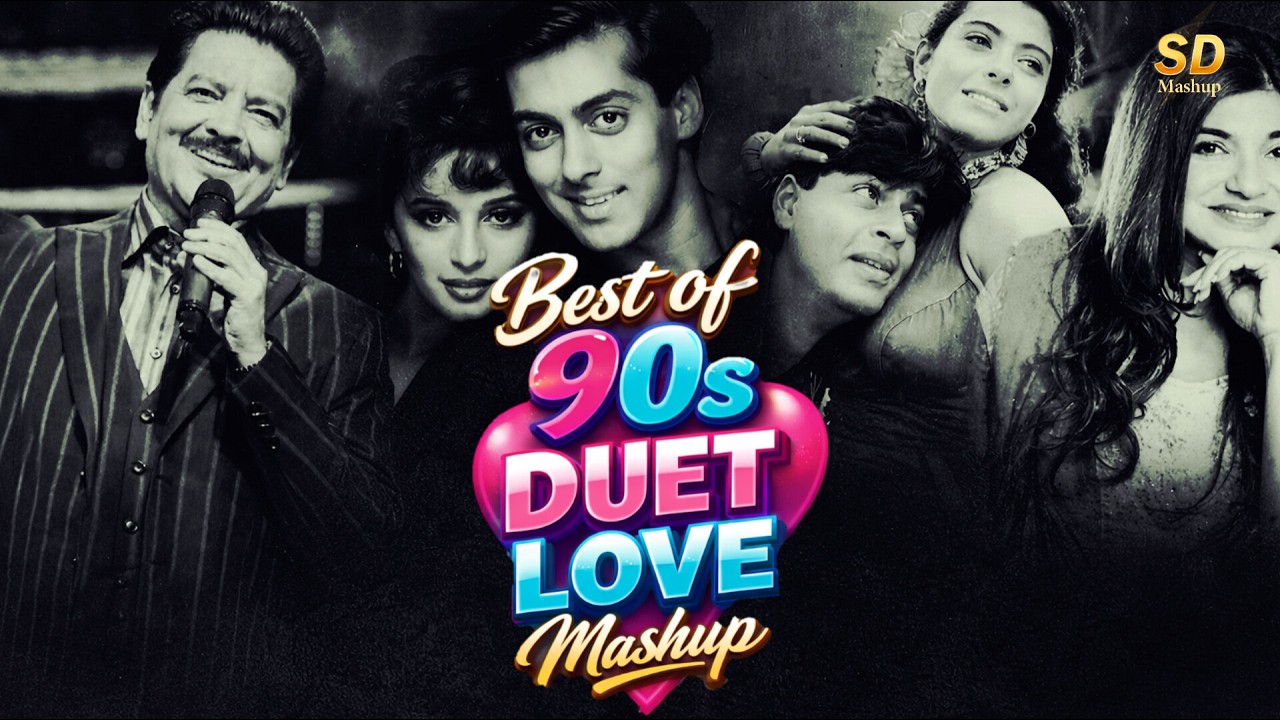 90s Bollywood Mashup That Will Give You Goosebumps | Nostalgia Old Love Mashup | SD Mashup