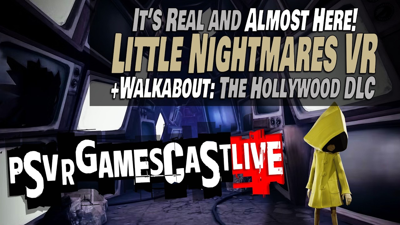 Little Nightmares: Altered Echoes Coming to PlayStation VR2 -- Soon! | PSVR2 GAMESCAST LIVE