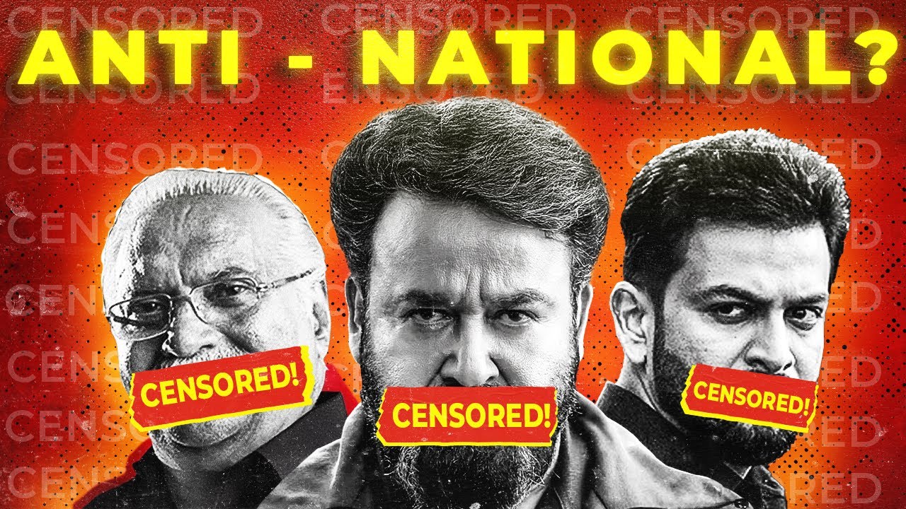 എമ്പുരാന്‍ വിവാദം | വർദ്ധിച്ചുവരുന്ന സെൻസർഷിപ്പ് | Kerala is changing - One film at a time!