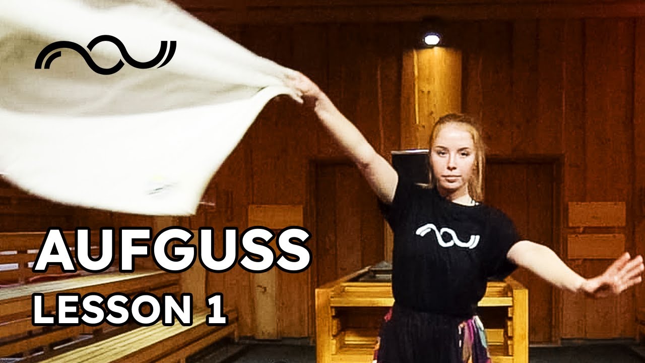 Урок 1 | Aufguss Размахивание полотенцами с Зузаной Шпаковой