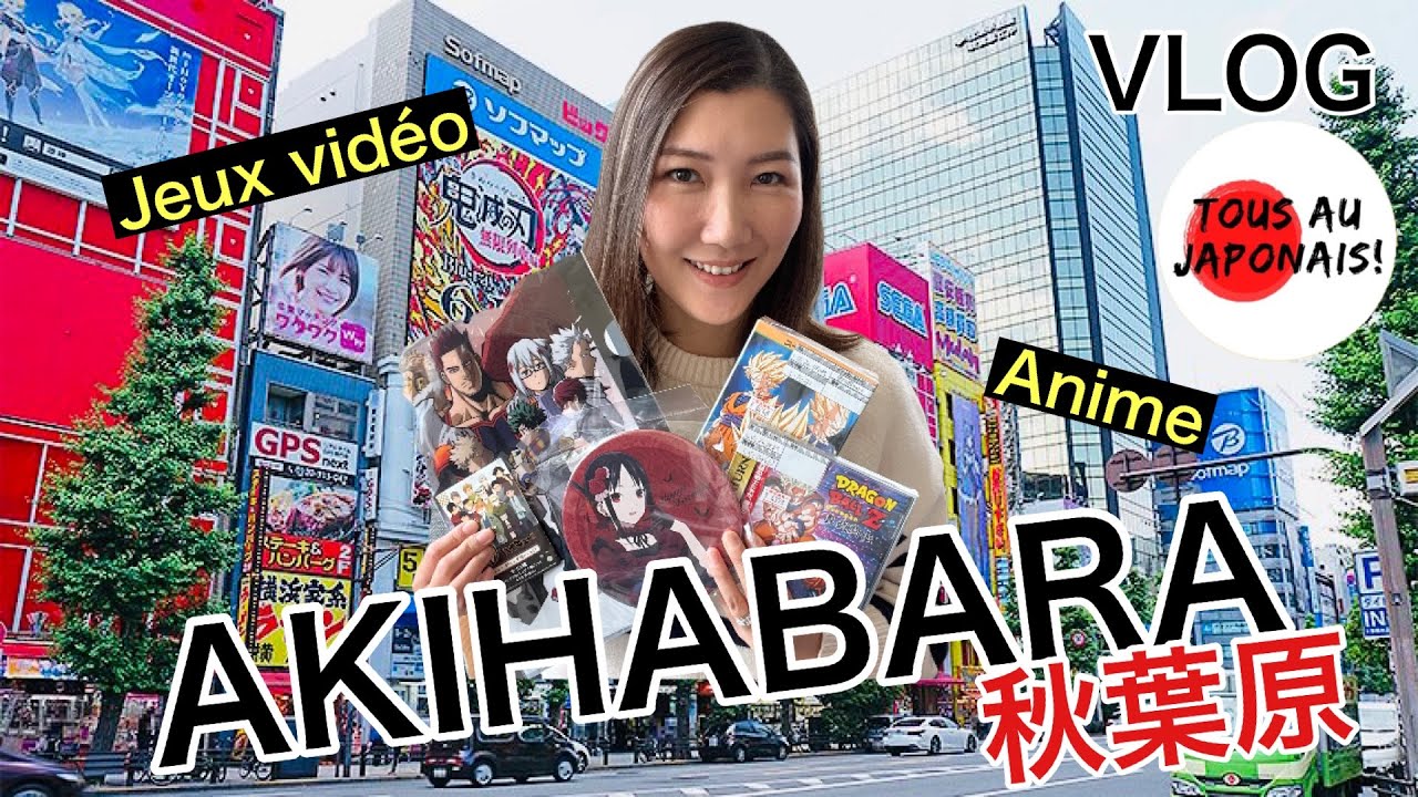 VLOG AKIHABARA, le quartier geek de Tokyo!!
