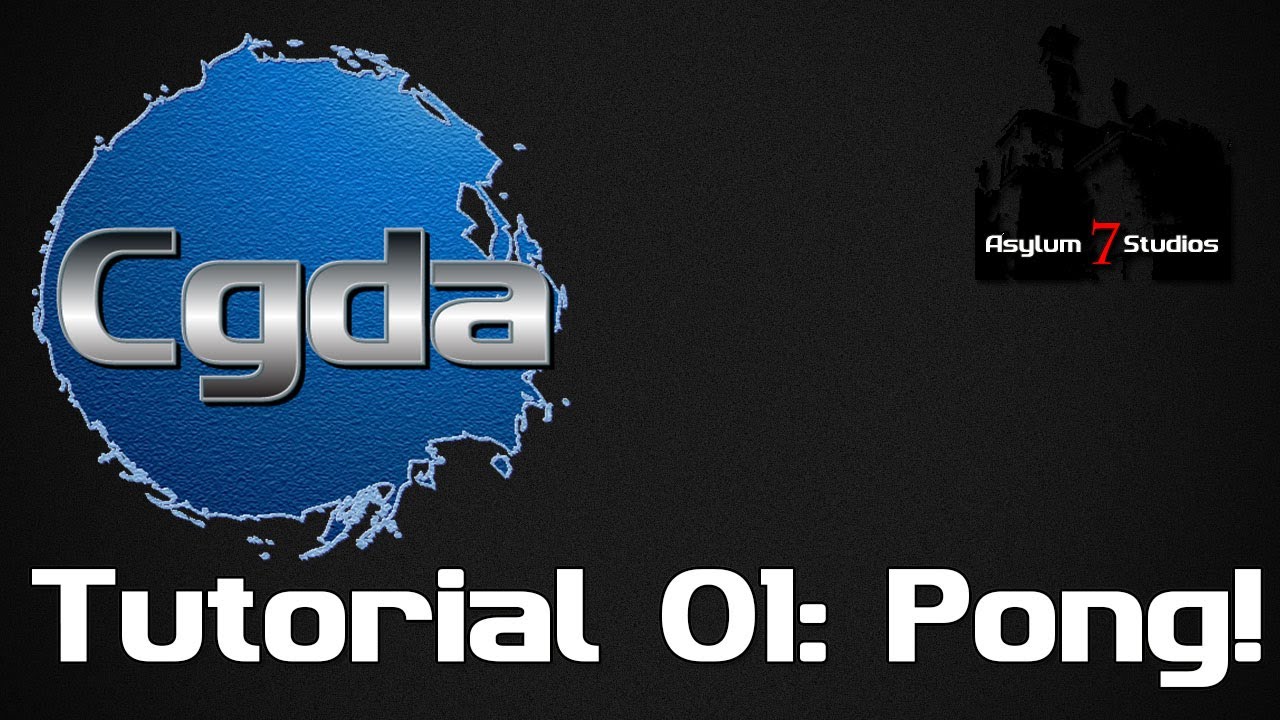 Cgda Tutorial (Pong): 01 - Overview