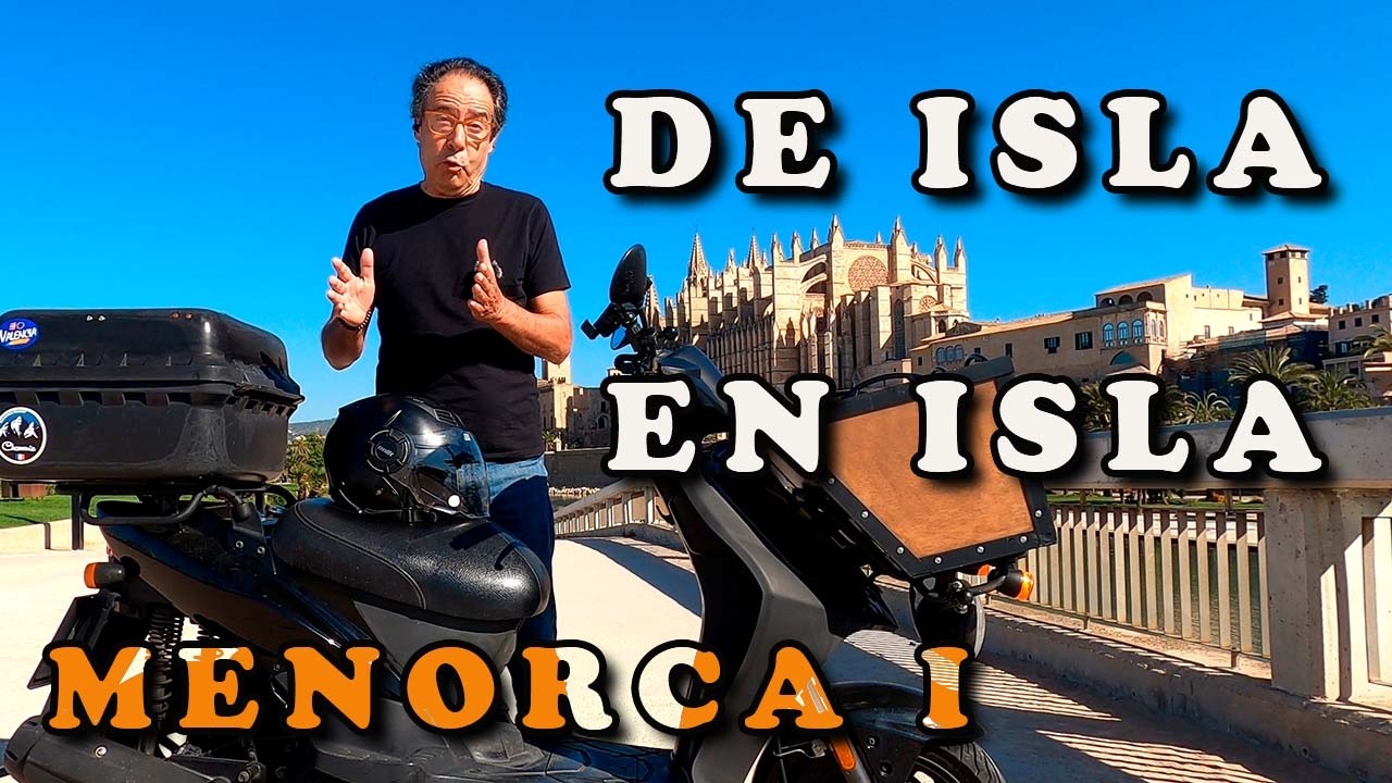 Ensayo general. Probando mi equipo. Menorca en scooter 125