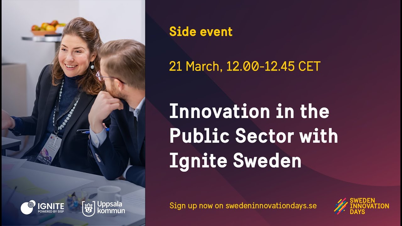 Innovation in the Public Sector with Ignite Sweden