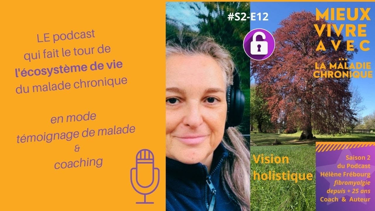 S2E12   Vision holistique