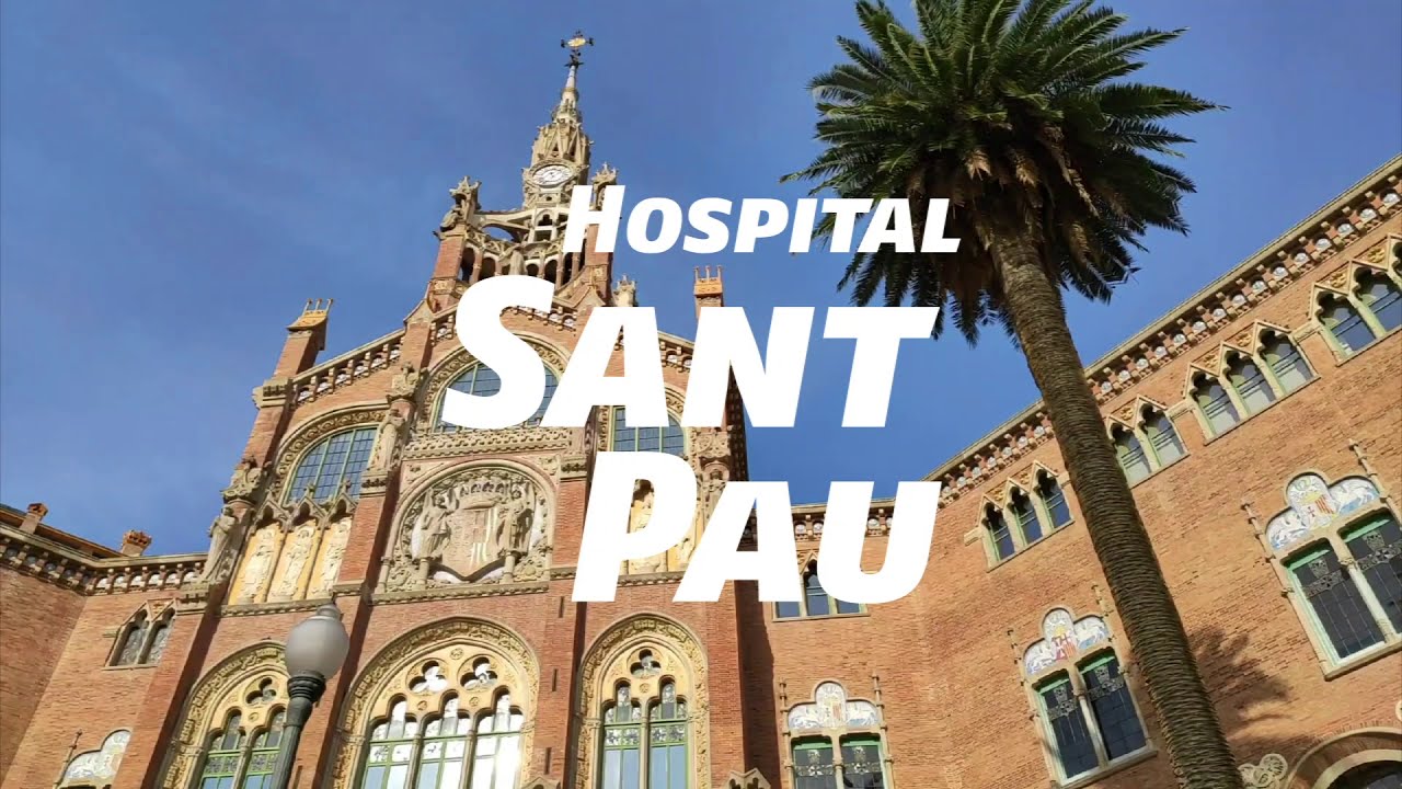 Sant Pau Hospital in Barcelona