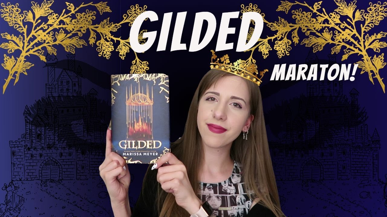 Bir peri masalı uyarlaması okudum... Gilded Maratonu!