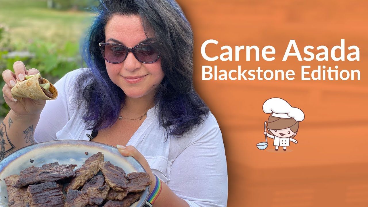 Carne Asada | Blackstone Edition