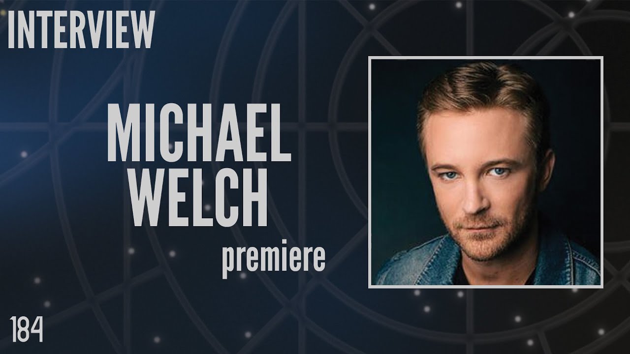 184: Michael Welch, 