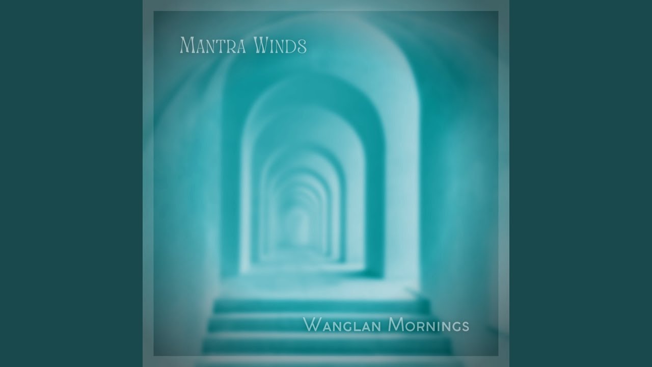 Wanglan Mornings (Tribal Version)