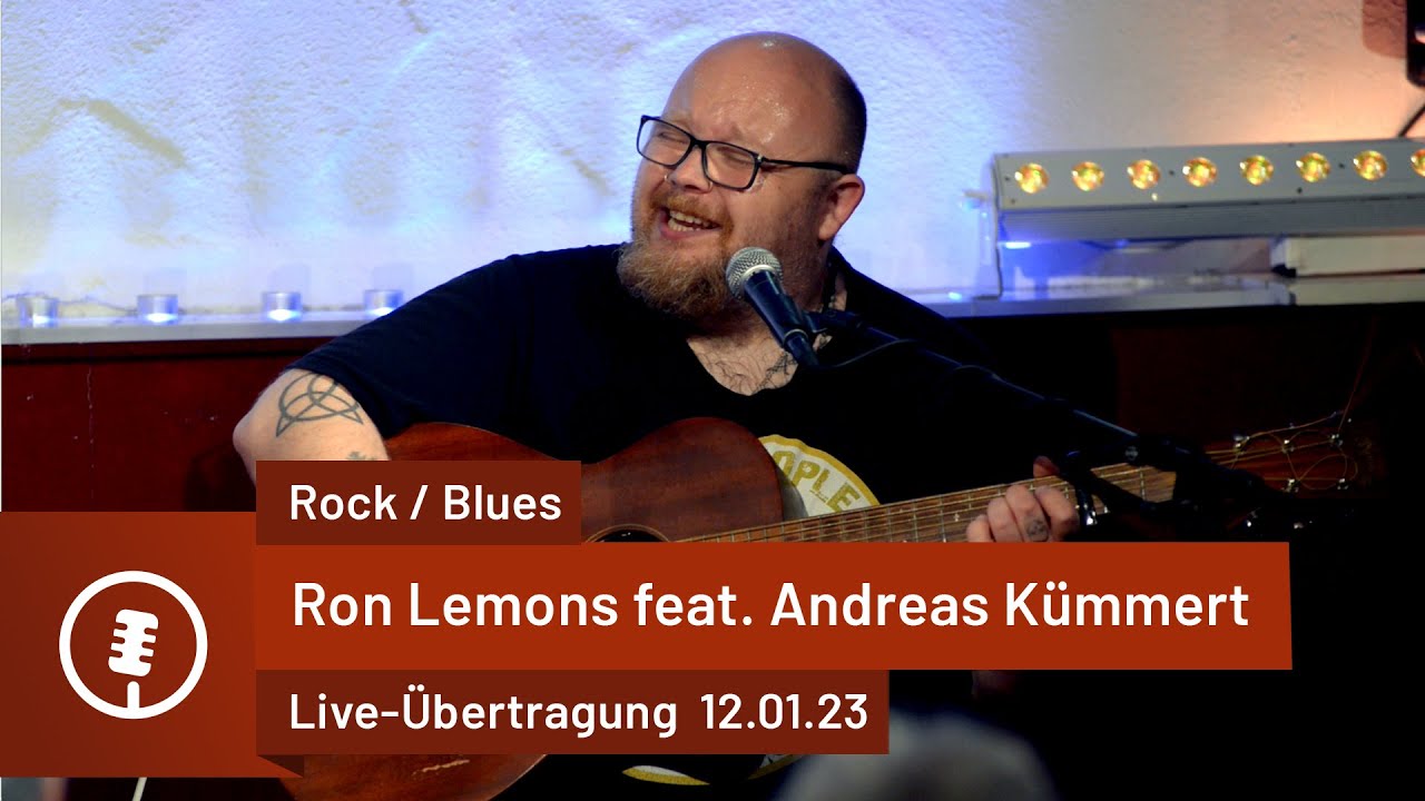 Ron Lemons feat. Andreas Kümmert live - DIE LUKE Ludwigsburg | 12.01.2023
